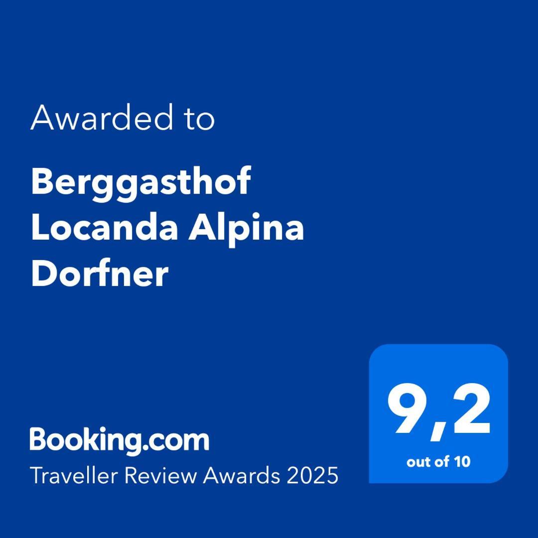 Berggasthof Locanda Alpina Dorfner Montagna Eksteriør billede